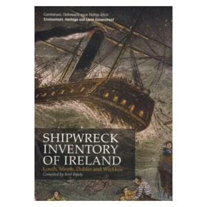 Shipwreck Inventory of Ireland – Louth, Meath Dublin & Wicklow