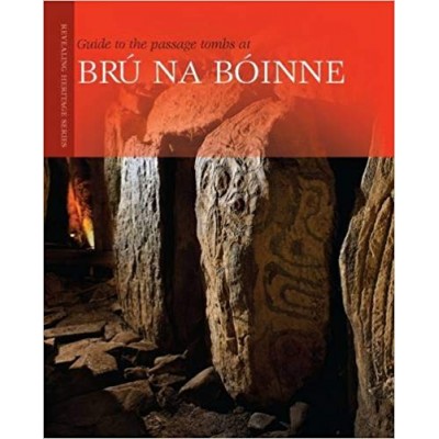 Guide to the passage tombs at Brú na Bóinne