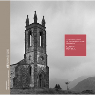 An Introduction to the Architectural Heritage of County Donegal
