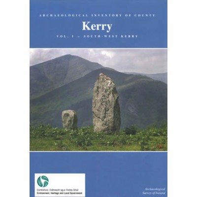 Archaeological Inventory of County Kerry. Vol 1: South-West Kerry