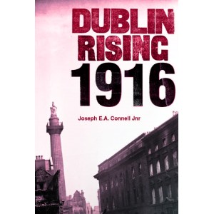 Dublin Rising 1916