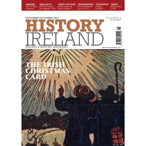 History Ireland November/December 2016
