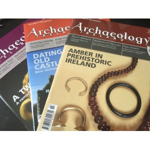 Archaeology Ireland back issues -the 4 issues of 2013 - to Ireland / N. Ireland