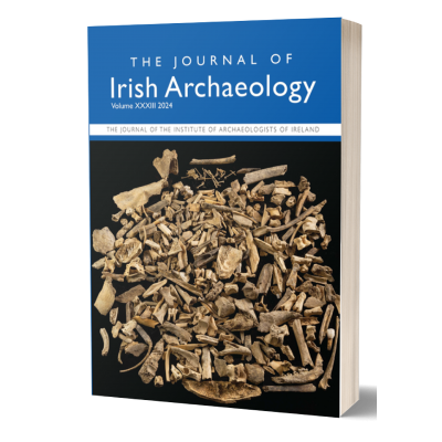 Journal of Irish Archaeology Vol. XXXIII  2024