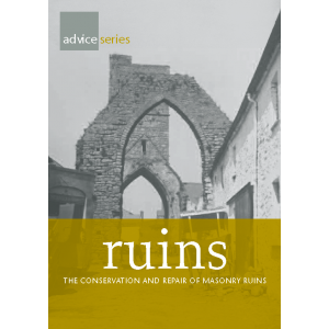 Ruins: the conservation and repair of masonry ruins