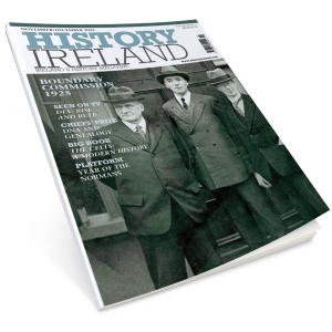 History Ireland November/December 2025 History Ireland November/December 2025