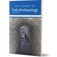 Journal of Irish Archaeology XXXI, 2022