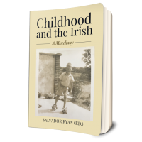 Childhood and the Irish: a miscellany