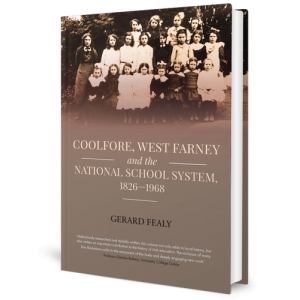 Coolfore, West Farney and the National School System 1826 —1968