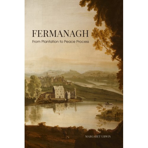 Fermaghagh Fermanagh, Politics, Irish History,