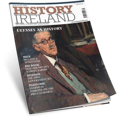 History Ireland May/June 2024